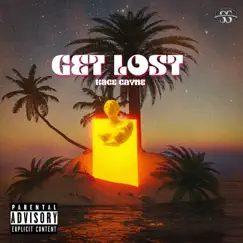 Get Lost - Single by Kace Cayne album reviews, ratings, credits