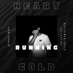 Heart Running Cold Song Lyrics