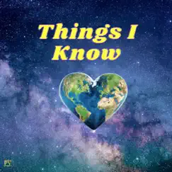 Things I Know - Single by BrothaBilly album reviews, ratings, credits