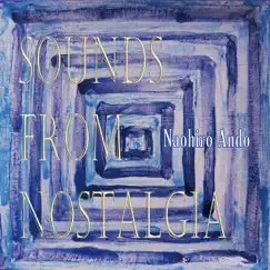 Sounds from Nostalgia by Naohiro Ando album reviews, ratings, credits