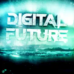 DIGITAL FUTURE - Single by Punch Punch album reviews, ratings, credits