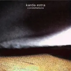 Constellations by Karda Estra album reviews, ratings, credits