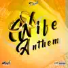 Wife Anthem - Single album lyrics, reviews, download