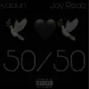 50/50 (feat. Kafaun) - Single album lyrics, reviews, download