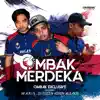 Ombak Merdeka (feat. W.A.R.I.S,DJ Fuzz & Azren Albakri) - Single album lyrics, reviews, download