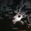 Lost. - Single album lyrics, reviews, download