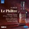 Auber: Le Philtre, S. 20 (Live) album lyrics, reviews, download