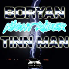 Night Rider - Single by B0ryan & TINNMANPRODUCER album reviews, ratings, credits