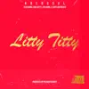 Litty Titty (feat. Zabo Gotti, Topflightrento & CFN Dann) - Single album lyrics, reviews, download