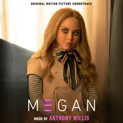 M3gan (Original Motion Picture Soundtrack) by Anthony Willis album reviews, ratings, credits