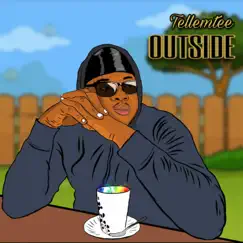 Outside - Single by Tellemtee album reviews, ratings, credits