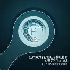Step Towards the Within by Dart Rayne, Yura Moonlight & Cynthia Hall album reviews, ratings, credits