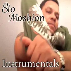 Instrumentals by Slo Moshion album reviews, ratings, credits