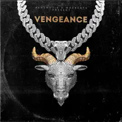 Vengeance by MOE Beats & BenzMuzik album reviews, ratings, credits