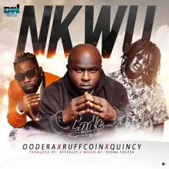 Nkwu (feat. Ruffcoin & Quincy) Song Lyrics