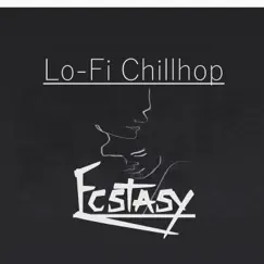 Ecstasy by Lofi Chillhop album reviews, ratings, credits