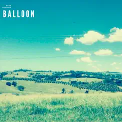 Balloon - Single by Ryan Kristian album reviews, ratings, credits