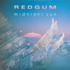 Midnight Sun by Redgum album reviews, ratings, credits