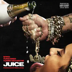 Juice (feat. Yung Dred & Tommy Boi Wayne) Song Lyrics