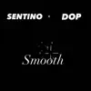 Smooth - Single album lyrics, reviews, download