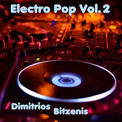 Electro Pop, Vol. 2 by Dimitrios Bitzenis album reviews, ratings, credits