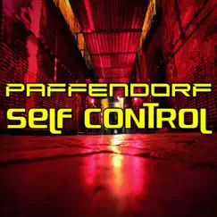 Self Control (Dan Winter Bootleg Mix) Song Lyrics