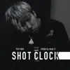 Shot Clock song lyrics