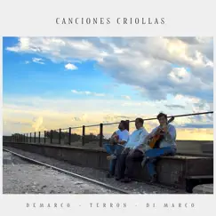 Canciones Criollas by Demarco-Terrón-Di Marco album reviews, ratings, credits