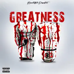 Greatness - Single by Beautiful Disaster album reviews, ratings, credits