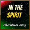 In the Spirit - Single album lyrics, reviews, download