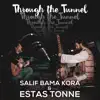 Through the Tunnel - Single (feat. Salif Bama Kora) - Single album lyrics, reviews, download
