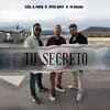 Tu Secreto (feat. M Duan & Fitu Emt) - Single album lyrics, reviews, download