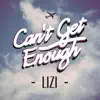 Can't Get Enough - Single album lyrics, reviews, download