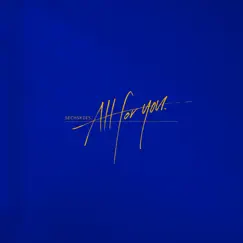ALL FOR YOU Song Lyrics