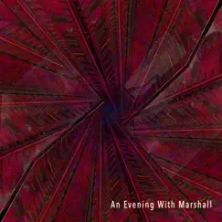 An Evening With Marshall by Fortune Friedman Hemberger Krimstein & Smith album reviews, ratings, credits