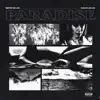 Paradise (feat. Nocloud) - Single album lyrics, reviews, download