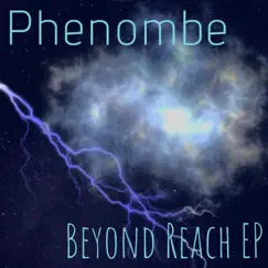 Beyond Reach by Phenombe album reviews, ratings, credits