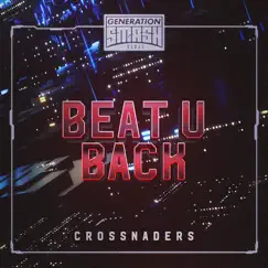 Beat U Back - Single by Crossnaders album reviews, ratings, credits