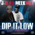 Dip It Low Lil Mama (feat. Meek Mill) - Single album cover