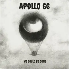 We Could Be Gone Song Lyrics