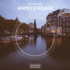 Amsterdam - Single by Syn Drome album reviews, ratings, credits