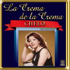 La Crema de la Crema by Chelo album reviews, ratings, credits