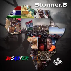 Disaster - Single by Stunner B album reviews, ratings, credits
