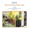 Three Friends of Winter Suite - EP album lyrics, reviews, download