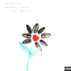 Sunflower Seeds (feat. Durow) - Single by Jac Starling album reviews, ratings, credits