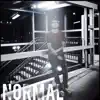 Normal album lyrics, reviews, download