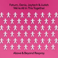 We're All in This Together - Single by Fatum, Genix, Jaytech & Judah album reviews, ratings, credits