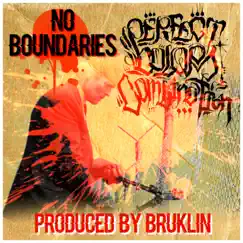 No Boundries (feat. Bruklin) - EP by Perfect Color Combination album reviews, ratings, credits