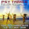 Psy Trance Fullon Festival 2020, Vol. 2 (Goa Doc 3Hr DJ Mix) album lyrics, reviews, download