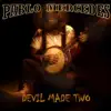 Devil Made Two album lyrics, reviews, download